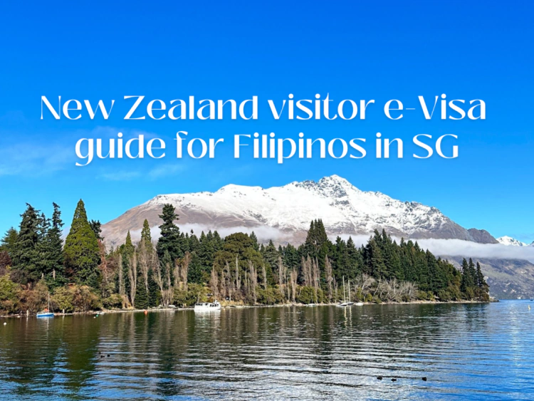 New Zealand visitor e-Visa for Filipinos in Singapore: A very quick and easy guide
